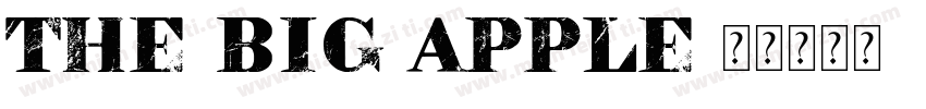 The Big Apple字体转换